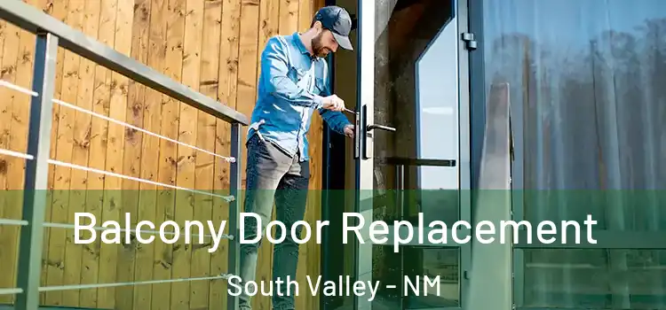  Balcony Door Replacement South Valley - NM