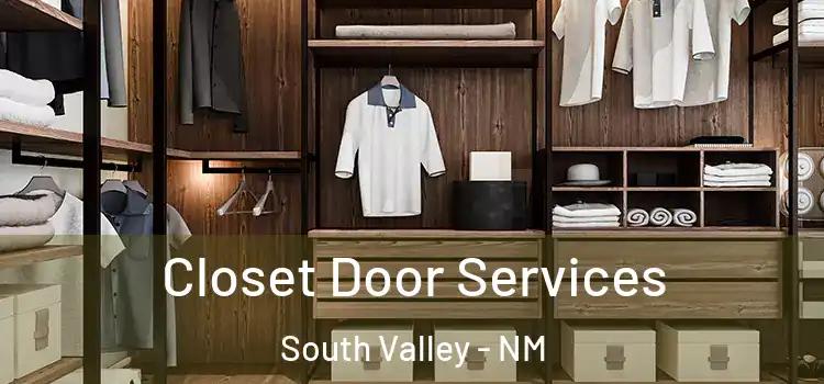 Closet Door Services South Valley - NM
