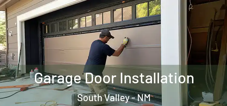  Garage Door Installation South Valley - NM