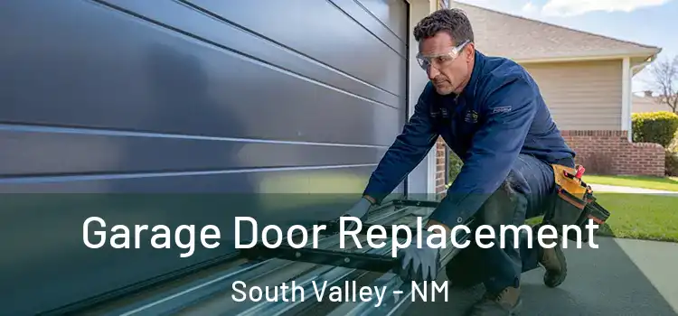  Garage Door Replacement South Valley - NM