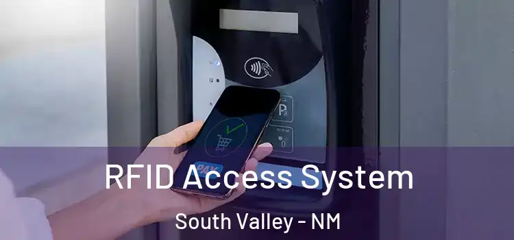  RFID Access System South Valley - NM